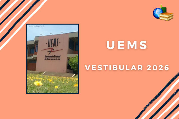 Foto da fachada de prédio da UEMS em fundo laranja com listras coloridas nas estremidades. Texto: UEMS Vestibular 2026